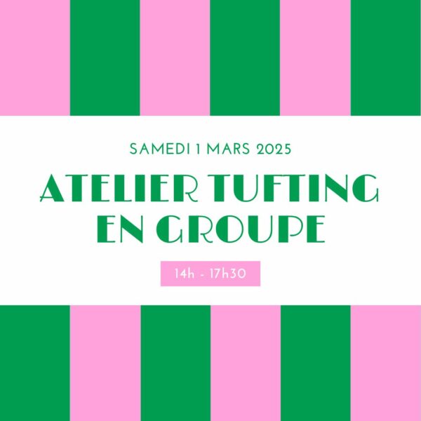 Atelier tufting à Cherbourg - 01/03/2025