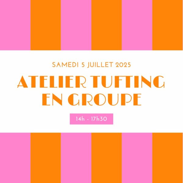 Atelier tufting à Cherbourg - 05/07/2025